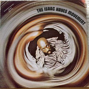 The Isaac Hayes Movement - Vintage Vinyl 1970